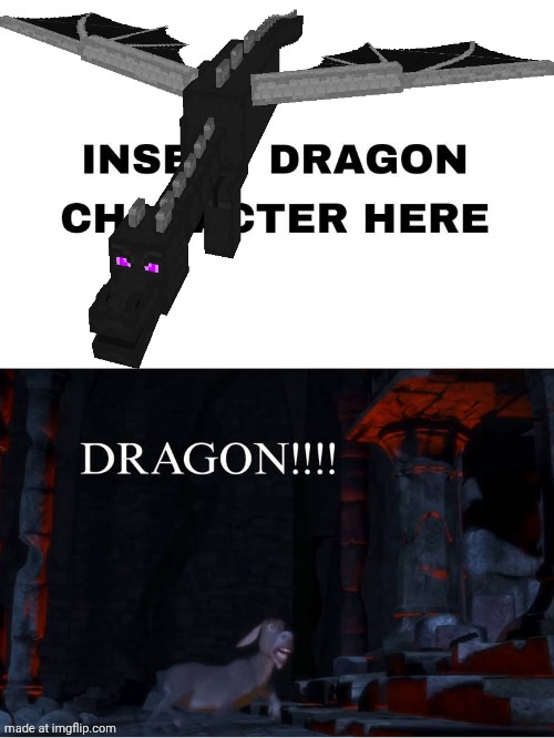 Donkey shouts ender dragon | image tagged in donkey shouts who is coming,deviantart,minecraft,dreamworks,universal studios | made w/ Imgflip meme maker