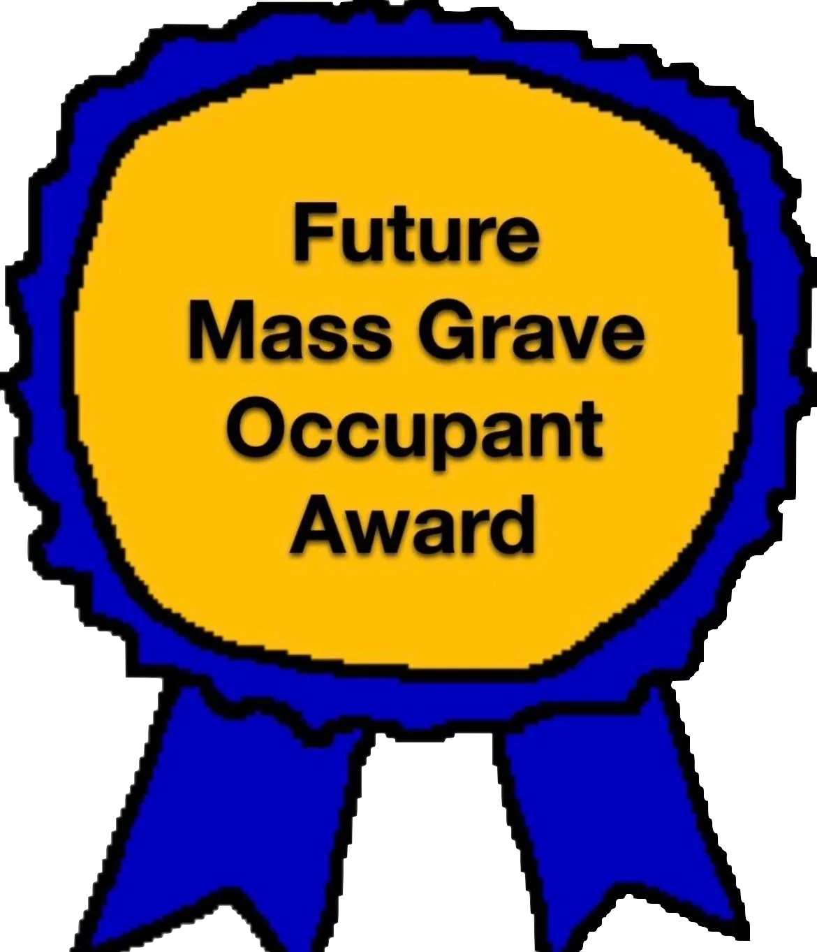 fure mass grave occupant award Blank Meme Template