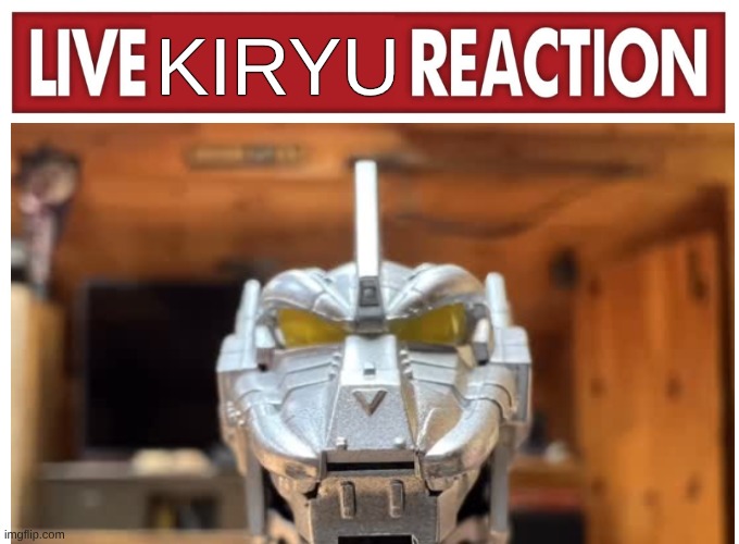 Live reaction | KIRYU | image tagged in live reaction,gifs,meme | made w/ Imgflip meme maker