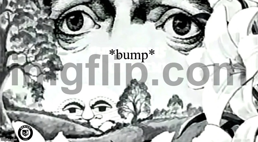 hey all ! :D | *bump* | image tagged in the dawn is your enemy quick revive logo added | made w/ Imgflip meme maker