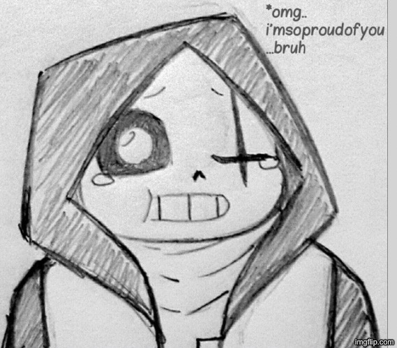 Epic! sans proud | image tagged in epic sans proud | made w/ Imgflip meme maker