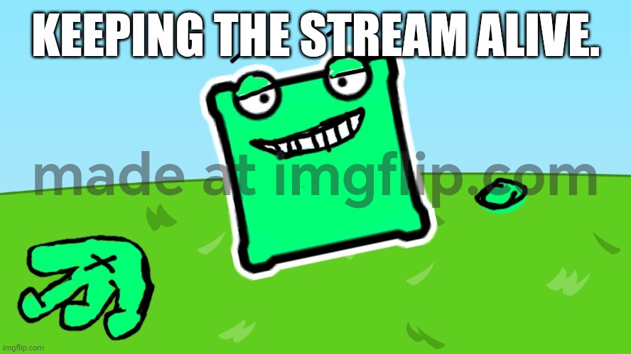 Smug mulpan! | KEEPING THE STREAM ALIVE. | image tagged in smug mulpan | made w/ Imgflip meme maker