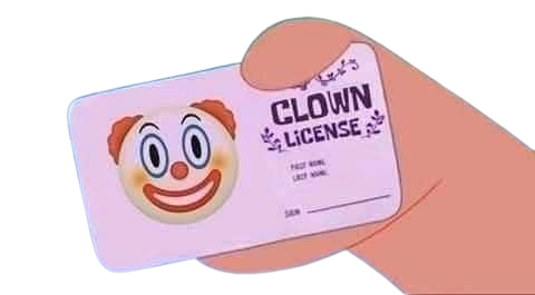 Clown Liscene Blank Meme Template