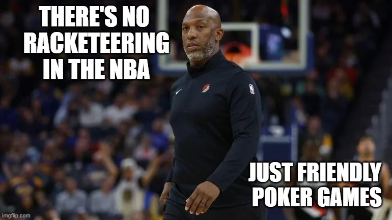 Chauncey Billups | THERE'S NO 
RACKETEERING
IN THE NBA JUST FRIENDLY 
POKER GAMES | image tagged in chauncey billups | made w/ Imgflip meme maker