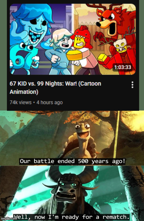 nevermind, they're back like it never happened | image tagged in our battle ended 500 years ago,gametoons | made w/ Imgflip meme maker