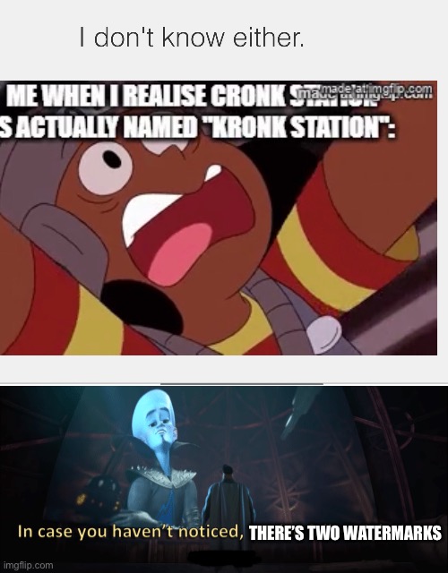 TWO IN THE TOP RIGHT! | THERE’S TWO WATERMARKS | image tagged in megamind trap template,watermark,there's two of them | made w/ Imgflip meme maker