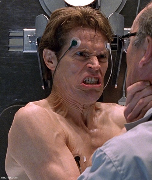 Willem dafoe choking scientist | image tagged in willem dafoe choking scientist | made w/ Imgflip meme maker