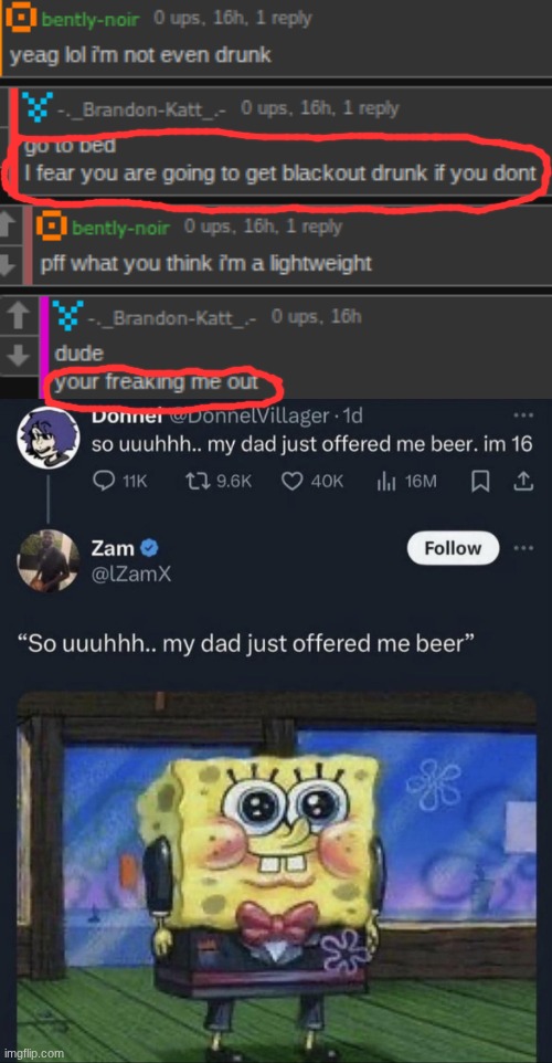 does he know you needed to drink over 10 shots to get blackout drunk? | made w/ Imgflip meme maker