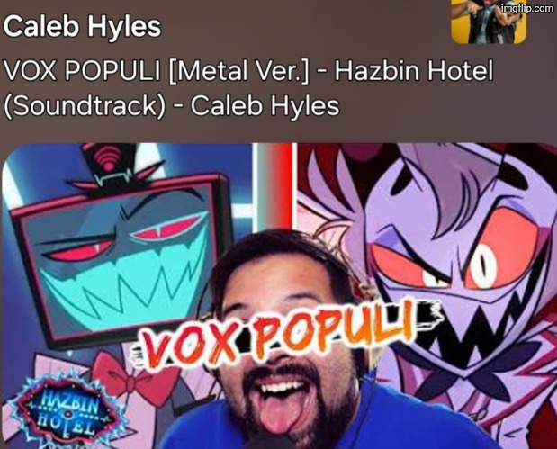 Hazbin hotel can never be this good | image tagged in meme,hazbin hotel,cursed,shitpost,caleb hyles,vox | made w/ Imgflip meme maker