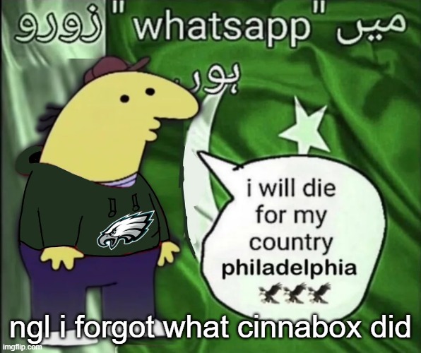charlie will die for his country | ngl i forgot what cinnabox did | image tagged in charlie will die for his country | made w/ Imgflip meme maker