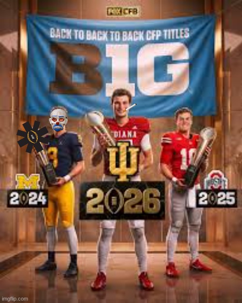 2023 Michigan meme | image tagged in memes,college football,michigan football,michigan sucks,ohio state,ohio state buckeyes | made w/ Imgflip meme maker