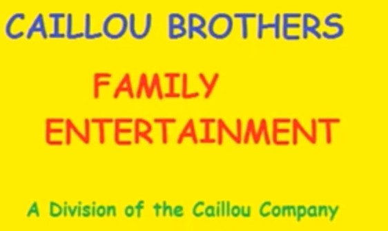 Caillou Brothers Family Entertainment Logo (2000-Present) Blank Meme Template