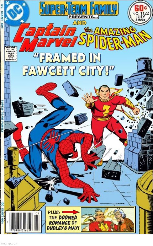 Your friendly neighborhood Spider-Man & “The World’s Mightiest Mortal”… | image tagged in comics,spiderman,shazam,mashup,super team family | made w/ Imgflip meme maker