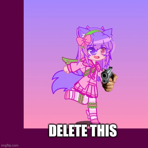 delete this | DELETE THIS | image tagged in delete this,memes | made w/ Imgflip meme maker