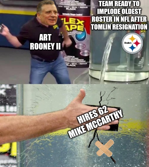 Art Rooney II meme | image tagged in memes,art rooney ii,nfl memes,pittsburgh steelers,steelers,sports | made w/ Imgflip meme maker