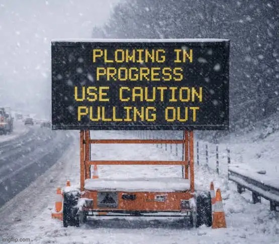 Double Entendre | image tagged in weather,outside,inside,advice,psa,humor | made w/ Imgflip meme maker