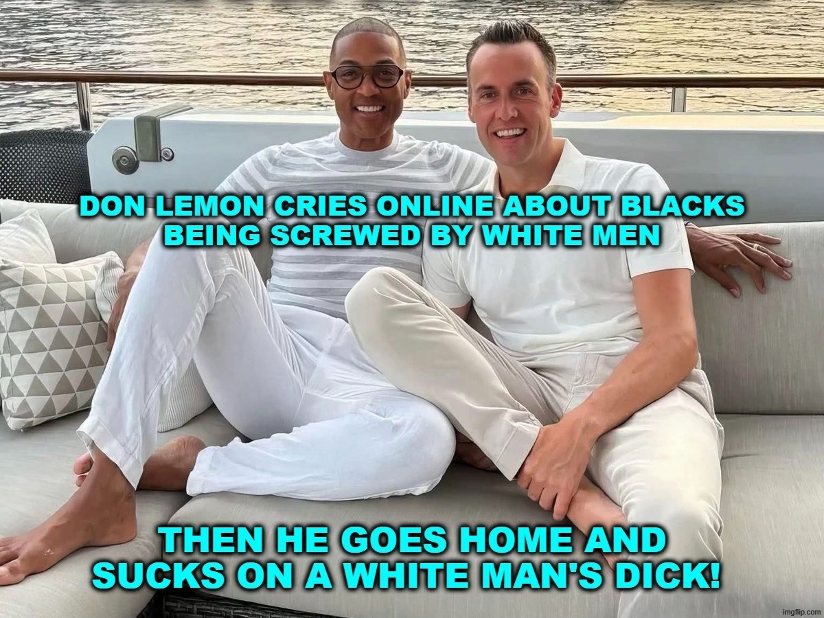 Don Lemon: Hypocritical Peter Puffer | image tagged in don lemon,hypocrite,peter puffer,unpopular opinion puffin,cocksucker,the book of faggets | made w/ Imgflip meme maker