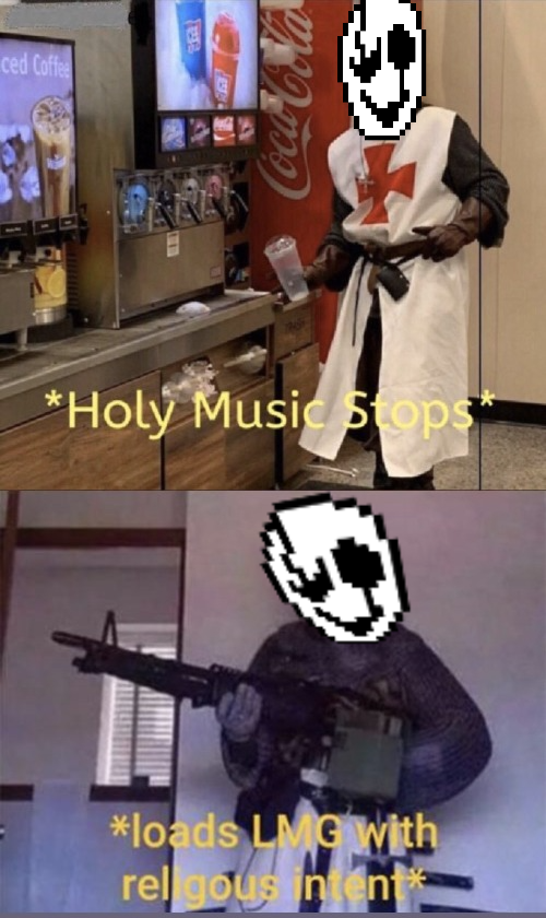 Holy music stops gaster edition Blank Meme Template