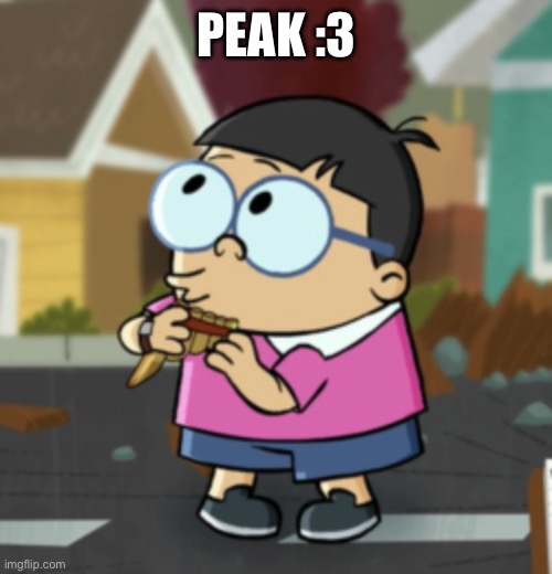 I like him :3 | PEAK :3 | image tagged in oh shit gooch,gooch,captain underpants,goober,silly,peak | made w/ Imgflip meme maker