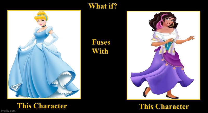 What if Cinderella Fuses With Esmeralda | image tagged in what if fuses,esmeralda,the hunchback of notre dame,cinderella,disney princess,disney heroines | made w/ Imgflip meme maker
