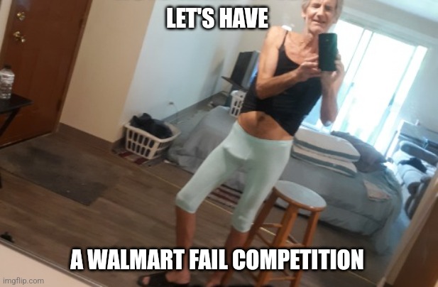 High Quality Walmart Fail Blank Meme Template
