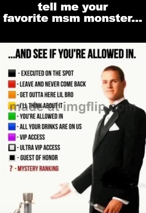 lets see if you like msm like me | tell me your favorite msm monster... | image tagged in and see if you're allowed in | made w/ Imgflip meme maker