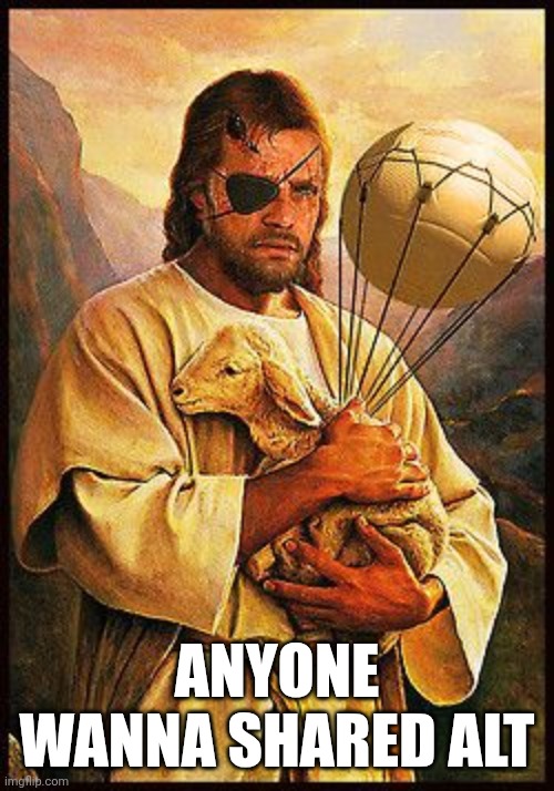 Jesus snake | ANYONE WANNA SHARED ALT | image tagged in jesus snake | made w/ Imgflip meme maker