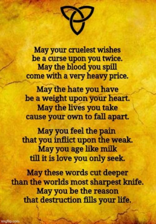 Karmic Curse | image tagged in cursed,magic,spell,poetry,karma | made w/ Imgflip meme maker