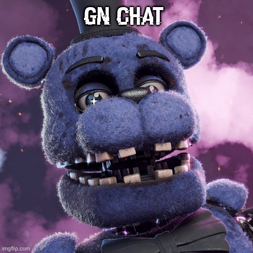 bear5 | gn chat | image tagged in bear5 | made w/ Imgflip meme maker