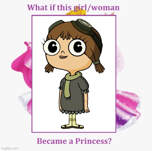 What if Sally Syrup Became a Princess | image tagged in what if girl/woman became a princess,the marvelous misadventures of flapjack,sally syrup,sally,cartoon princess,princess | made w/ Imgflip meme maker