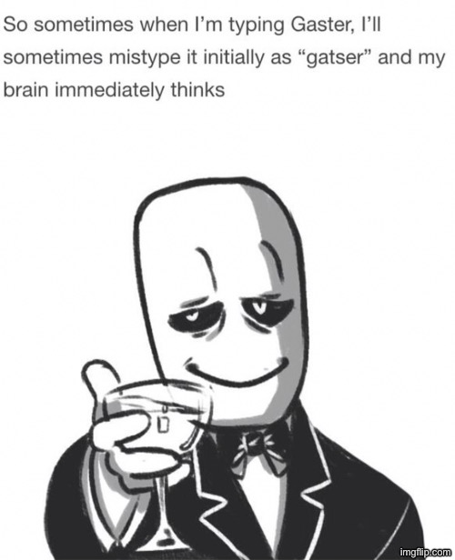 Gaster’s massive head | made w/ Imgflip meme maker