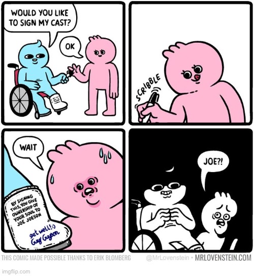 Mr. Lovenstein | image tagged in comics,mr lovenstein,sign my cast,steal your soul,scared | made w/ Imgflip meme maker