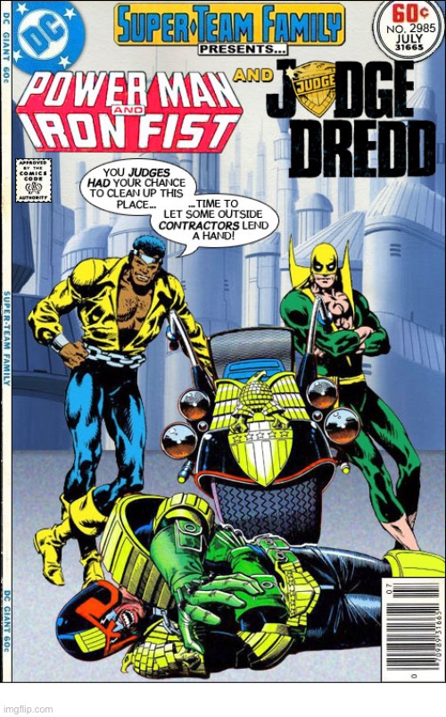 image tagged in comics,judge dredd,power man,iron fist,mashup,super team family | made w/ Imgflip meme maker