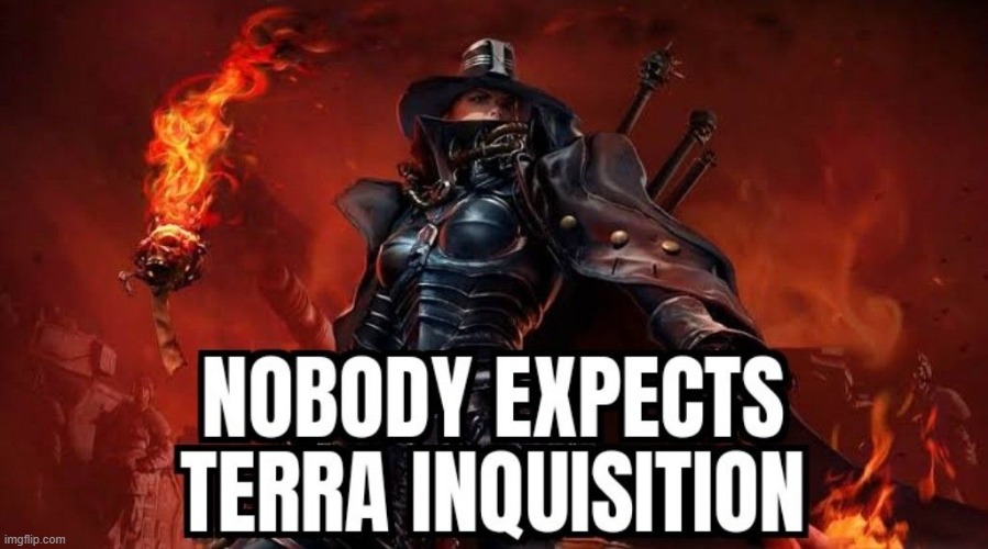 W40K Nobody Expects | image tagged in warhammer 40k,satire,parody,monty python spoof | made w/ Imgflip meme maker