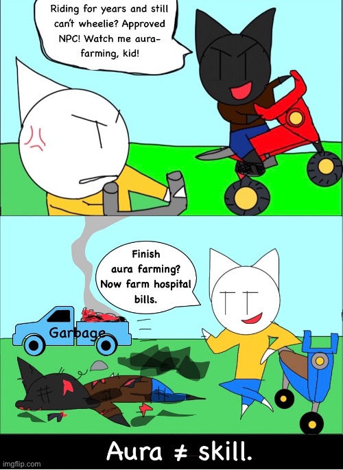 Bro just aura farted =P | image tagged in comics/cartoons,cats | made w/ Imgflip meme maker