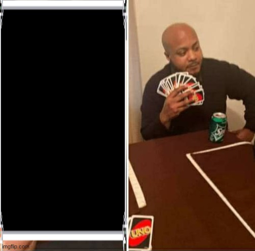 image tagged in uno or draw 25 | made w/ Imgflip meme maker