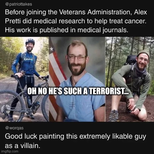 Such a scary man | OH NO HE’S SUCH A TERRORIST… | image tagged in ice,alex,justice | made w/ Imgflip meme maker