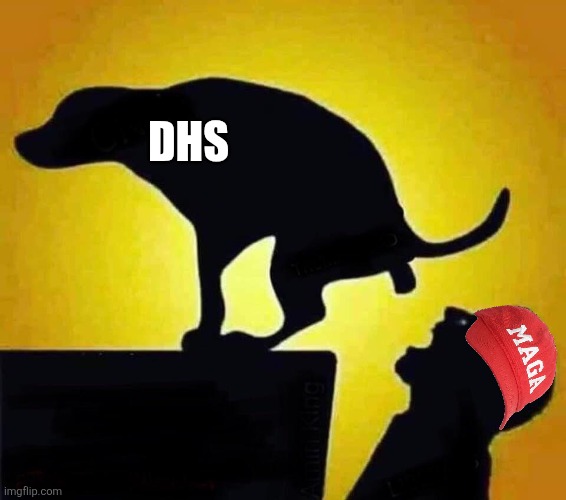 Dog Shit In Mouth | DHS | image tagged in dog shit in mouth | made w/ Imgflip meme maker