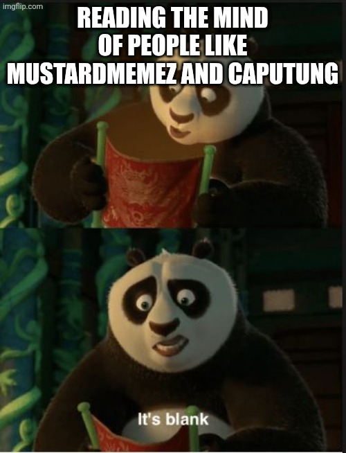 These tags will ensure that they see this and throw a fit | READING THE MIND OF PEOPLE LIKE MUSTARDMEMEZ AND CAPUTUNG | image tagged in 67,italian brainrot,skibidi toilet,mustard,sigma,rizz | made w/ Imgflip meme maker