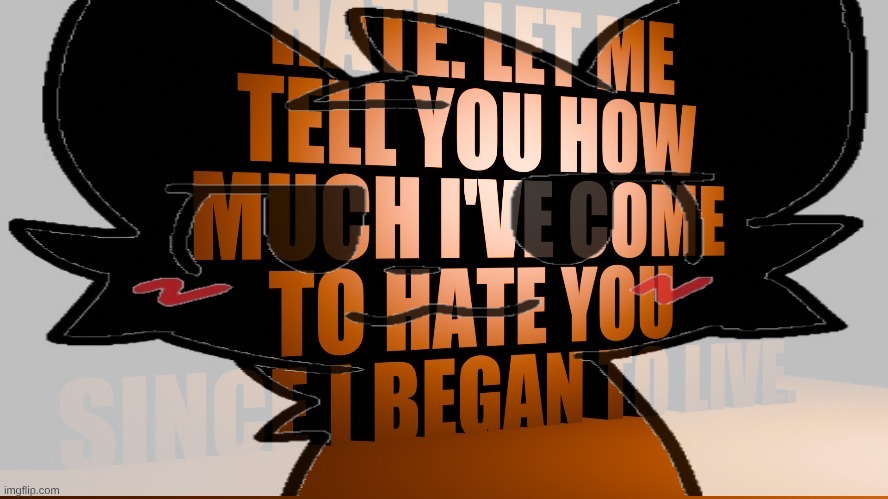 you like hating humanity, don't you | made w/ Imgflip meme maker