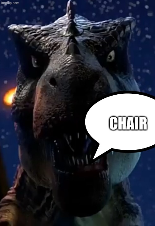 Tarbosaurus (JWCC Design) | CHAIR | image tagged in tarbosaurus jwcc design | made w/ Imgflip meme maker