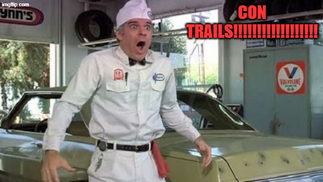 Steve Martin The Jerk new phone books | CON TRAILS!!!!!!!!!!!!!!!!!! | image tagged in steve martin the jerk new phone books | made w/ Imgflip meme maker