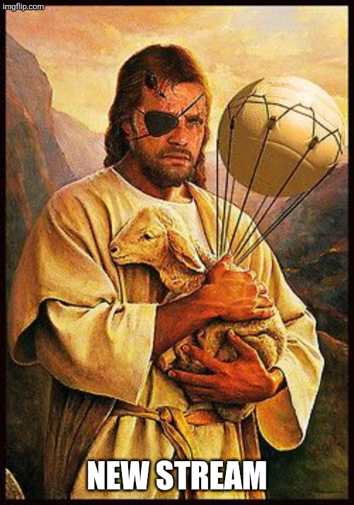 Jesus snake | NEW STREAM | image tagged in jesus snake | made w/ Imgflip meme maker