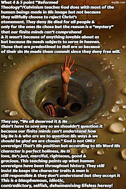 They say this stuff to silence their conscience | image tagged in calvinism,calvinist memes,anti calvinism,reformed theology,lying to themselves,conscience | made w/ Imgflip meme maker