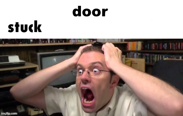 is stuck in a | door | image tagged in is stuck in a | made w/ Imgflip meme maker
