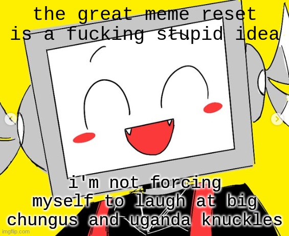 BUTCHER VANITY ICY | the great meme reset is a fucking stupid idea; i'm not forcing myself to laugh at big chungus and uganda knuckles | image tagged in butcher vanity icy | made w/ Imgflip meme maker