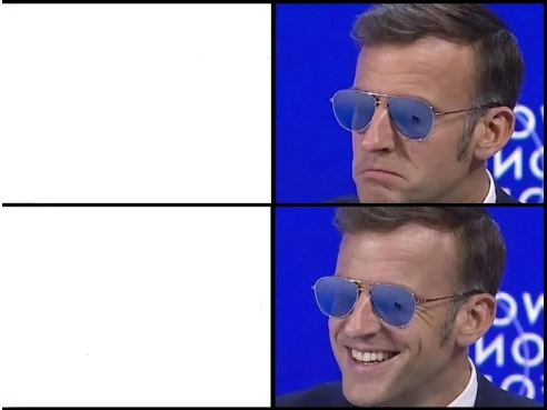 Macron Sunglasses Unhappy Happy Blank Meme Template