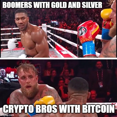 jake paul anthony joshua | BOOMERS WITH GOLD AND SILVER; CRYPTO BROS WITH BITCOIN | image tagged in jake paul anthony joshua | made w/ Imgflip meme maker