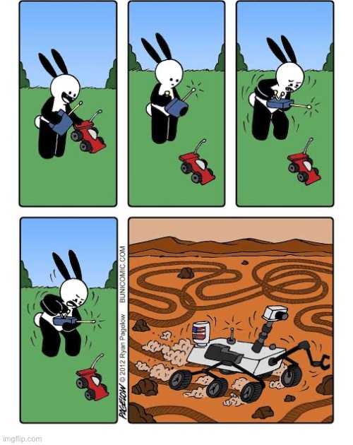 Buni Comics | image tagged in comics,buni comics,remote control car,malfunction,mars rover | made w/ Imgflip meme maker
