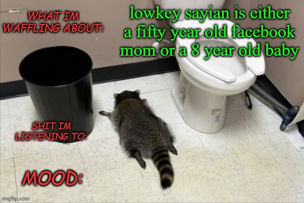 ''i has made a meme using the doom guy'' | lowkey sayian is either a fifty year old facebook mom or a 8 year old baby | image tagged in grimnemo's new new new template | made w/ Imgflip meme maker